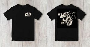 CO It's Only Money Shirt